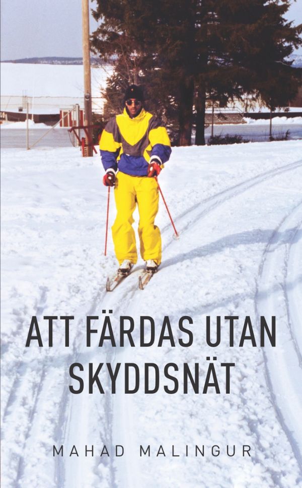 Att färdas utan skyddsnät | 0:e upplagan