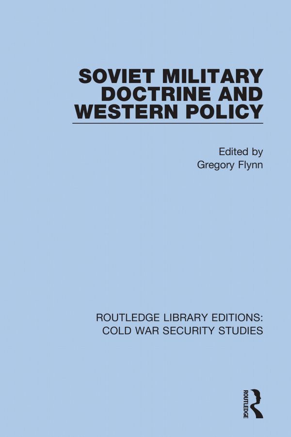 Soviet Military Doctrine and Western Policy | 1:a upplagan
