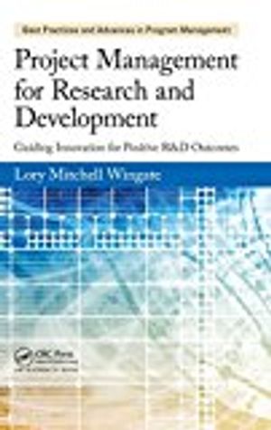 Project management for research and development - guiding innovation for po