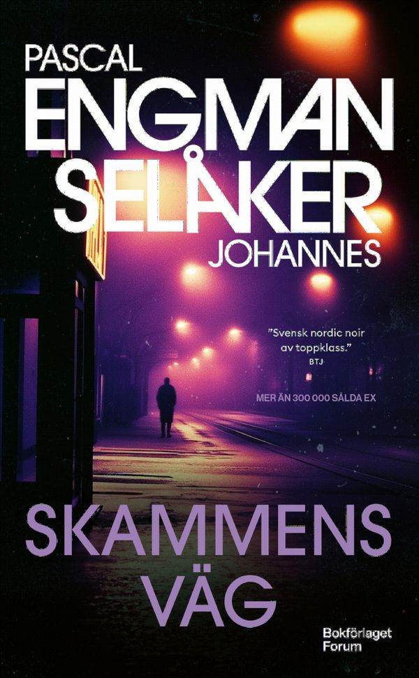 Skammens väg | 0:e upplagan
