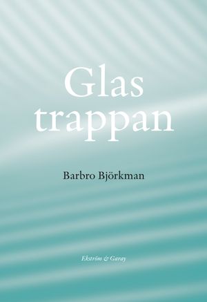 Glastrappan | 1:a upplagan