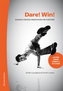Dare! Win! - Business Process Orientation for Everyone