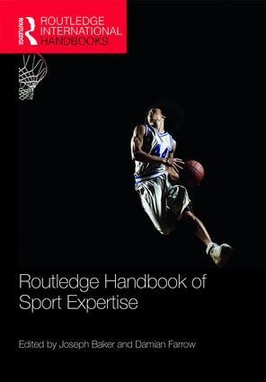 Routledge Handbook of Sport Expertise | 1:a upplagan