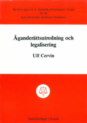 Äganderättsutredning och legalisering