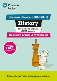 Pearson Edexcel GCSE (9-1) History Medicine in Britain, c1250-present Revision Guide and Workbook + App | 0:e upplagan