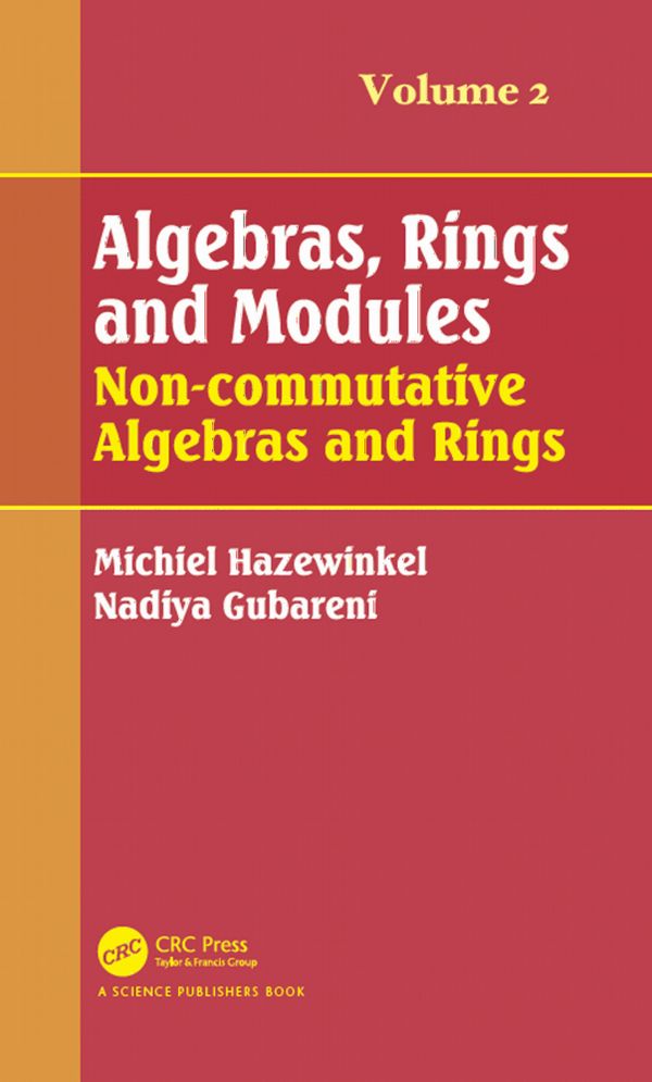 Algebras, Rings and Modules, Volume 2 | 1:a upplagan
