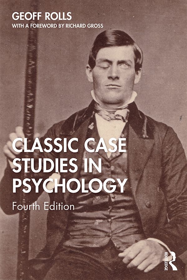 Classic Case Studies in Psychology | 4:e upplagan