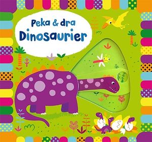 Peka & dra. Dinosaurier | 1:a upplagan