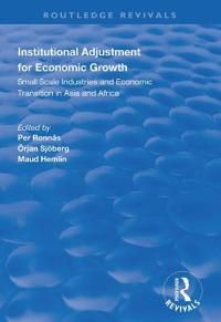 Institutional Adjustment for Economic Growth | 1:a upplagan