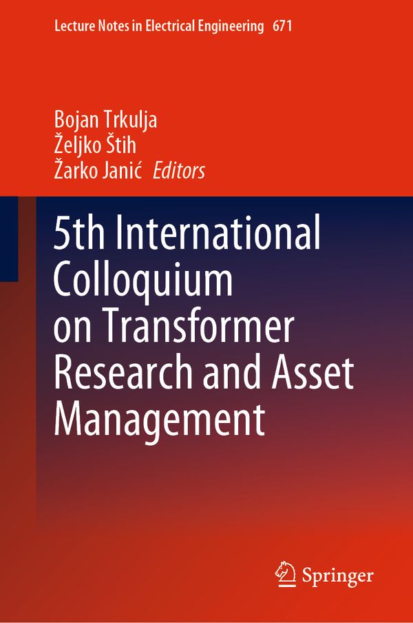 5th International Colloquium on Transformer Research and Asset Management | 1:a upplagan