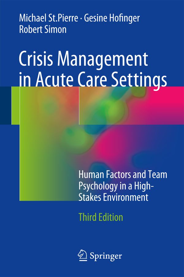 Crisis Management in Acute Care Settings | 3:e upplagan