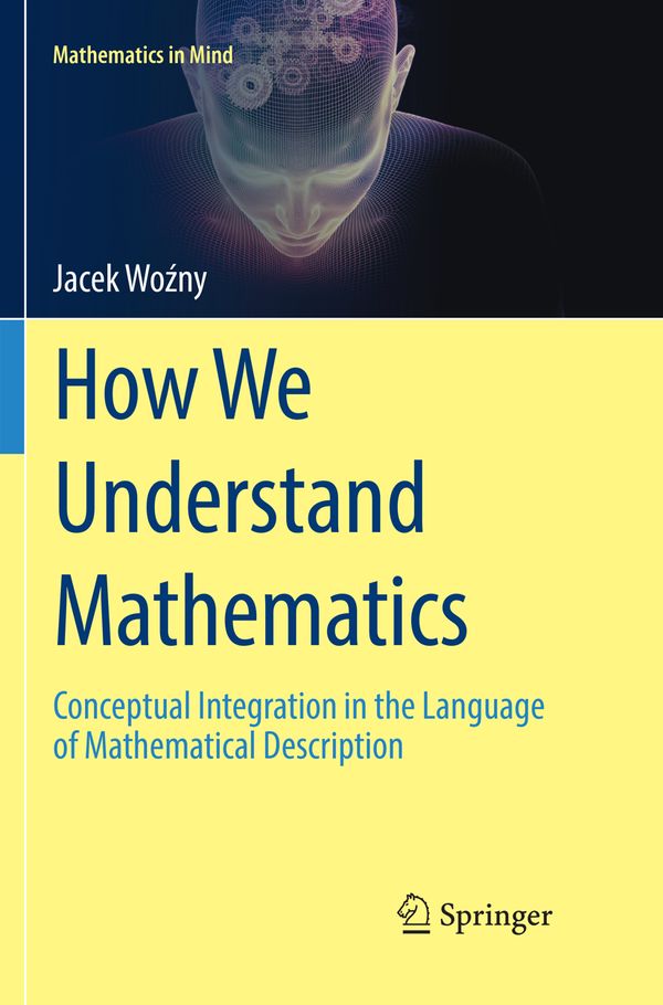 How We Understand Mathematics | 1:a upplagan