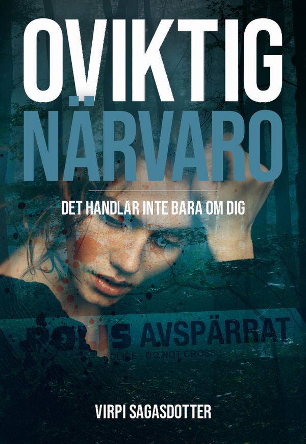 Oviktig närvaro - det handlar inte bara om dig | 0:e upplagan