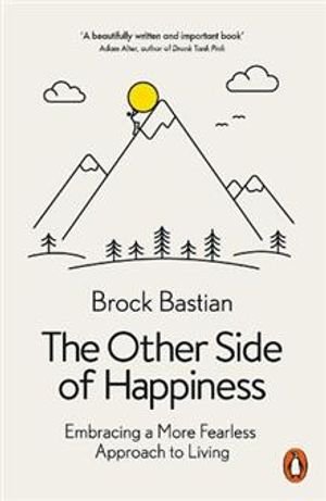 The Other Side of Happiness