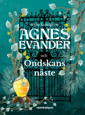 Agnes Evander och Ondskans näste | 1:a upplagan