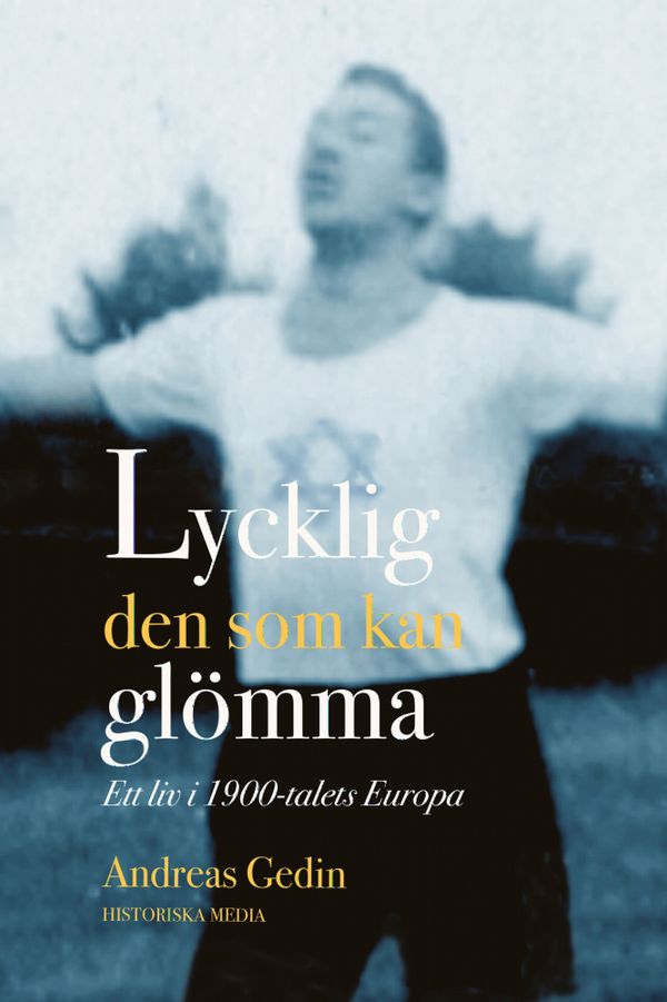 Lycklig den som kan glömma | 0:e upplagan