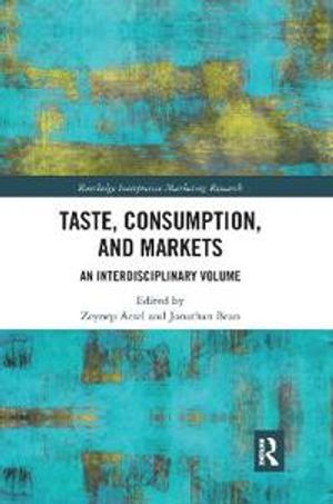 Taste, Consumption and Markets | 1:a upplagan