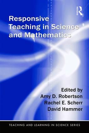 Responsive Teaching in Science and Mathematics | 1:a upplagan