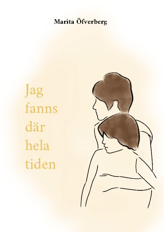 Jag fanns där hela tiden | 1:a upplagan