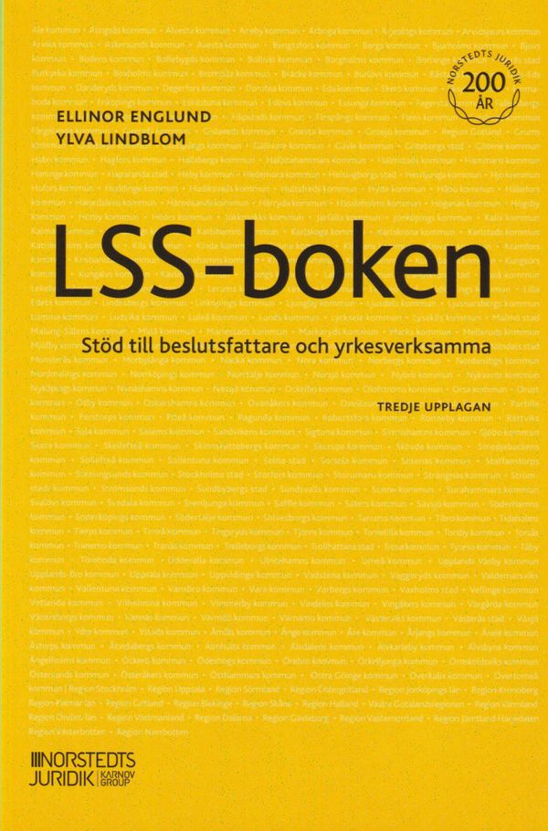LSS-boken : Stöd till beslutsfattare och yrkesverksamma | 3:e upplagan
