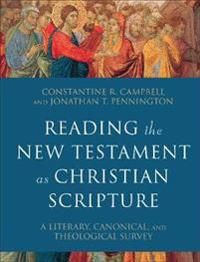 Reading the New Testament as Christian Scripture