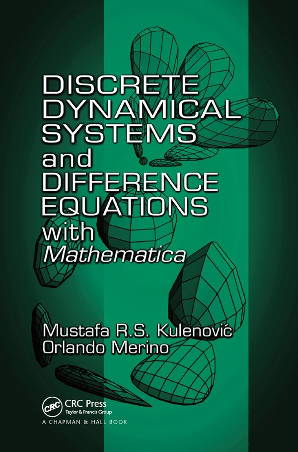 Discrete Dynamical Systems and Difference Equations with Mathematica | 1:a upplagan