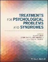Treatments for Psychological – Problems and Syndromes