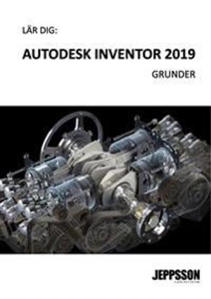 Autodesk Inventor 2019 - Grunder