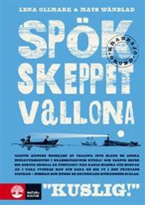 Spökskeppet Vallona |  2:e upplagan