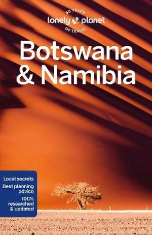 Lonely Planet Botswana & Namibia