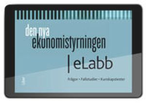 Den nya ekonomistyrningen, eLabb abonnemang (6 mån) - e-läromedel - online | 1:a upplagan