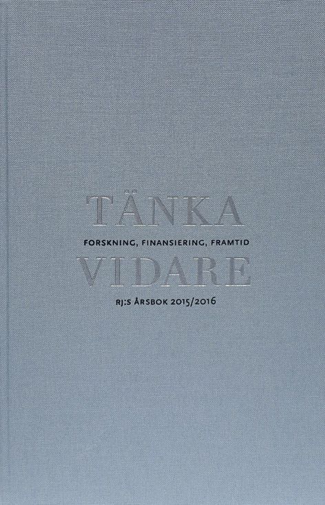 Tänka vidare : Forskning, finansiering och framtid | 1:a upplagan