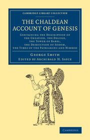 The Chaldean Account of Genesis | 0:e upplagan