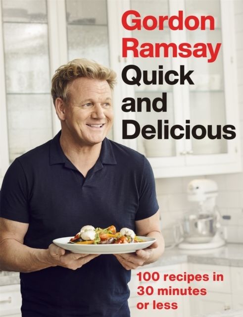 Gordon Ramsay Quick & Delicious | 0:e upplagan