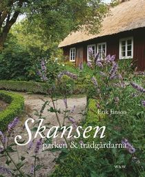 Skansen - parken & trädgårdarna