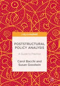 Poststructural Policy Analysis