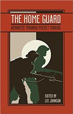 The Home Guard Training BC Manual