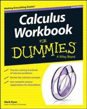 Calculus Workbook For Dummies | 1:a upplagan