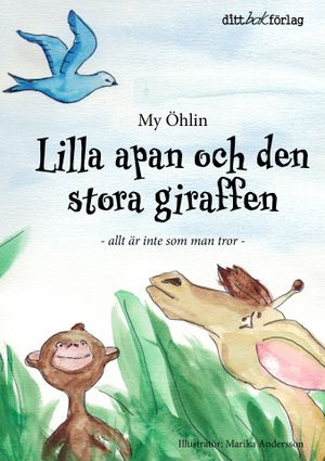 Lilla apan och den stora giraffen | 1:a upplagan