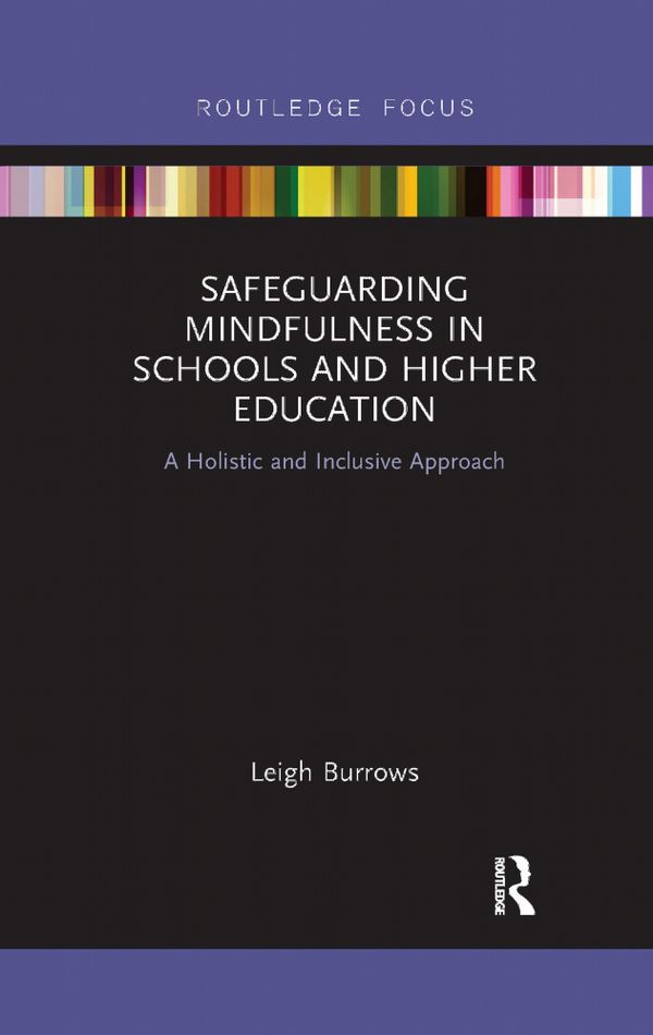 Safeguarding Mindfulness in Schools and Higher Education | 1:a upplagan