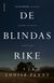 De blindas rike