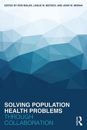 Solving Population Health Problems through Collaboration | 1:a upplagan
