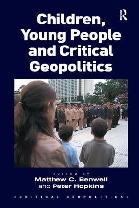 Children, Young People and Critical Geopolitics | 1:a upplagan