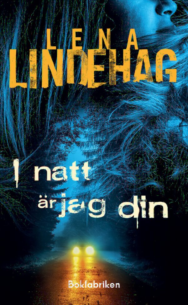 I natt är jag din | 0:e upplagan
