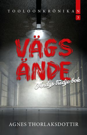 Vägs ände : Andys tredje bok | 1:a upplagan