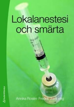 Lokalanestesi och smärta | 1:a upplagan