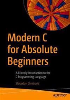 Modern C for Absolute Beginners | 1:a upplagan