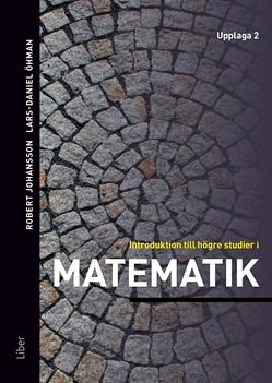 Introduktion till högre studier i matematik | 2:a upplagan