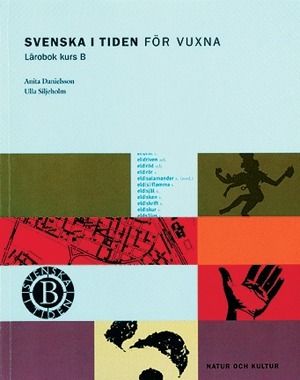 Svenska i tiden för vuxna B | 1:a upplagan