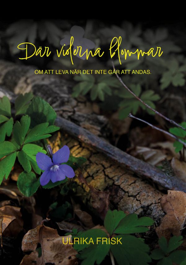 NÄR VIOLERNA BLOMMAR | 0:e upplagan